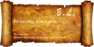 Broczky Luciusz névjegykártya